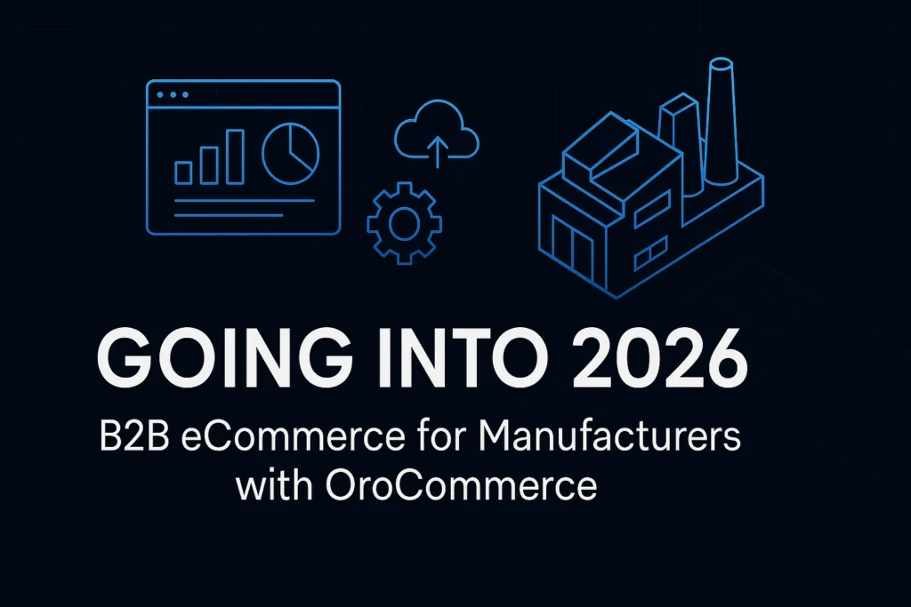 b2b ecommerce for manufacturers